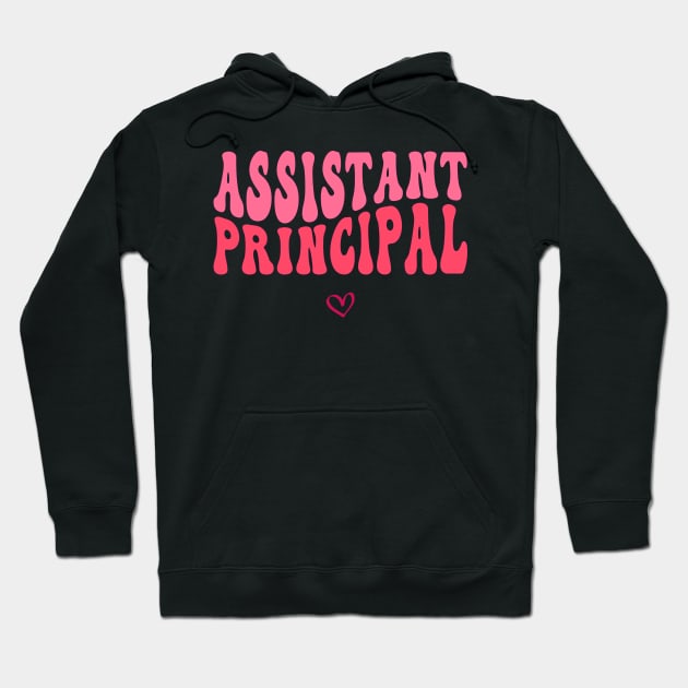 Groovy Assistant Principal Funny School Worker Assistant Hoodie by Flow-designs